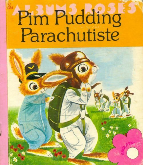 Pim Pudding parachutiste - Gilles Saint-Cérère