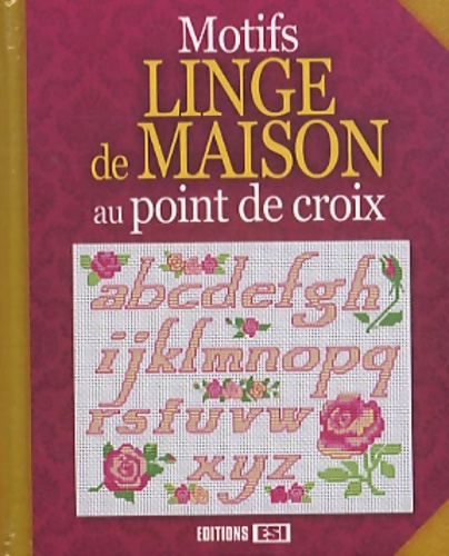 Motifs linge de maison au point de croix - Brigitte Roquemont