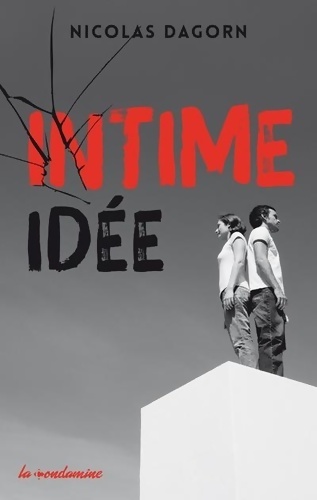 Intime idée - Nicolas Dagorn
