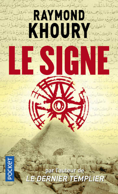 Le signe - Raymond Khoury
