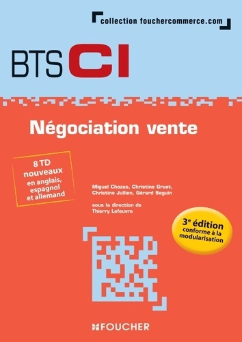 Négociation vente BTS 1re et 2e années - 3e édition - Miguel Chozas