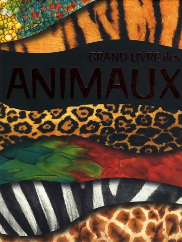 Grand livre des animaux - Nathan Hamilton