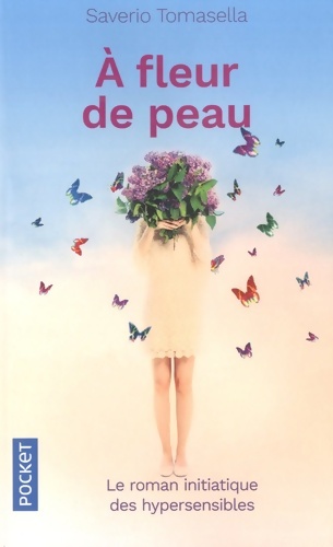 A fleur de peau - Saverio Tomasella