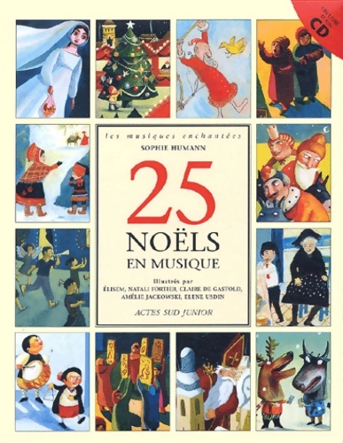 25 noëls en musique (+1cd) - Sophie Humann