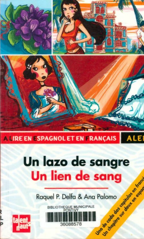 Un lazo de sangre / Un lien de sang - Ana Palomo