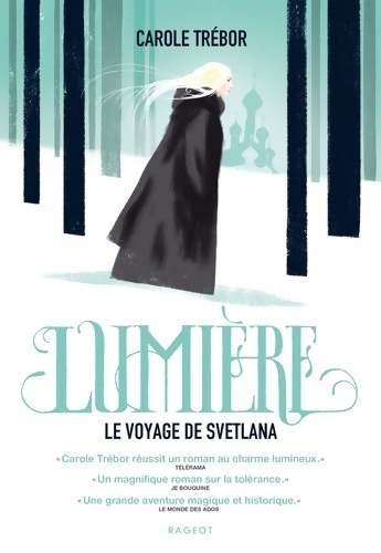 Lumière : Le voyage de Svetlana - Carole Trébor