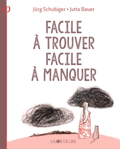 Facile à trouver facile à manquer - Jürg Schubiger