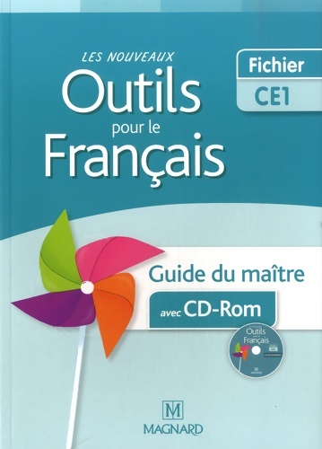 Les nouveaux outils pour le français CE1 version fichier . Guide du maî - Sylvie Aminta