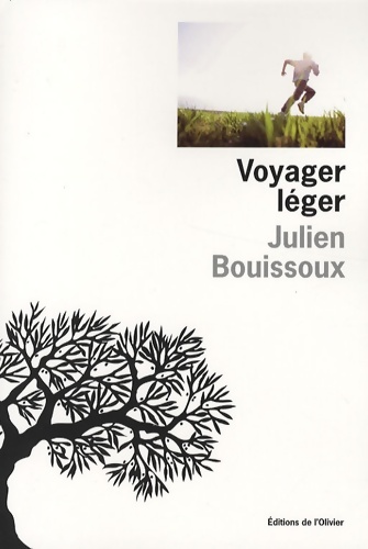 Voyager léger - Julien Bouissoux