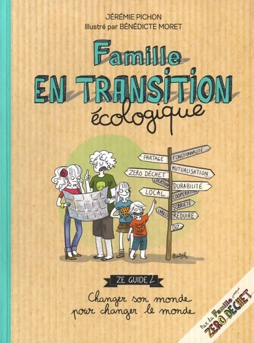 Famille en transition écologique - Jérémie Pichon