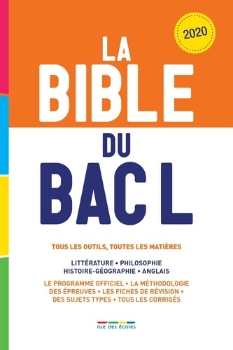 La bible du bac l 2020 : Tous les outils toutes les matières - Collectif