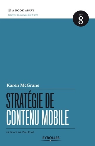 Stratégie de contenu mobile - Karen Mcgrane