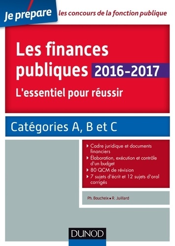 Les finances publiques 2016-2017 - l'essentiel pour réussir
