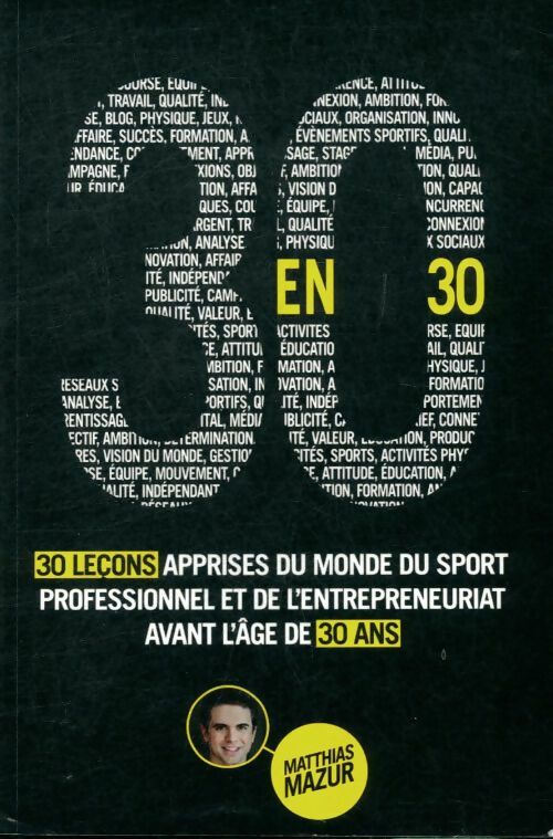 30 règles d'or pour entrepreneurs - Mathias Mazur