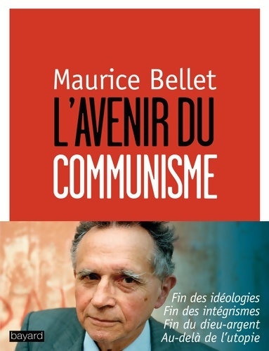 Avenir du communisme (l') - Maurice Bellet