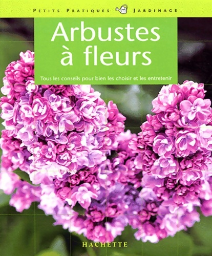 Arbustes à fleurs - S. Schall