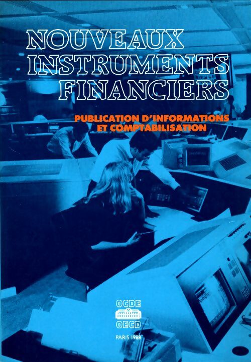 Nouveaux instruments financiers - Collectif