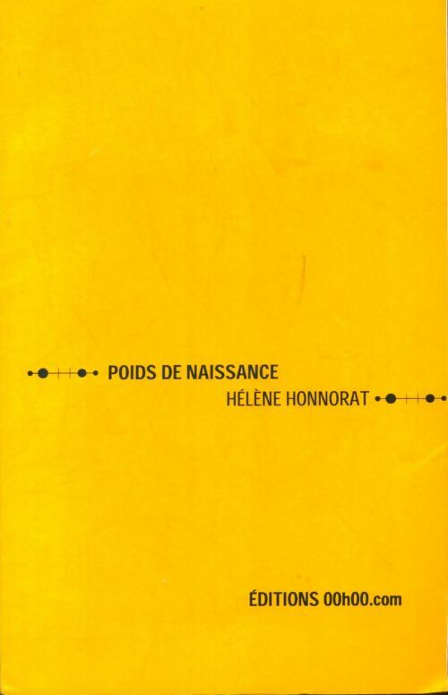 Poids de naissance - Hélène Honnorat