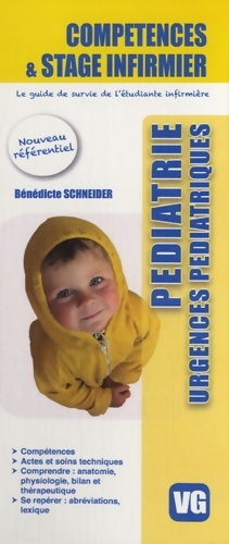 Pédiatrie urgences pédiatriques - Bénédicte Schneider