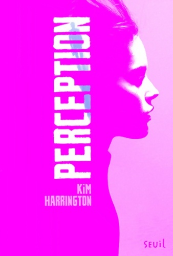 Perception - Kim Harrington