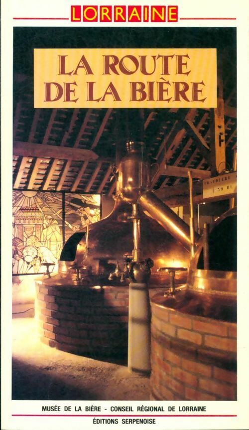 La route de la bière - Philippe Voluer