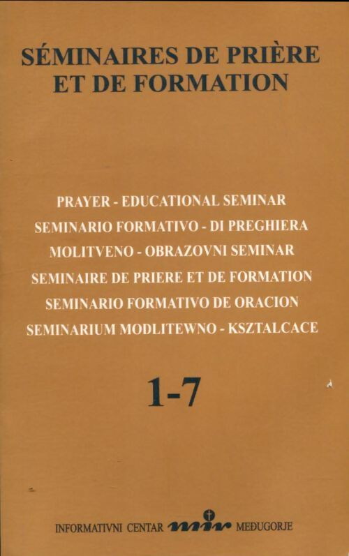 Séminaires de prière et de formation 1-7 - Collectif