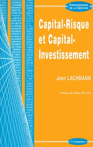 Capital-risque et capital-investissement - Jean Lachmann
