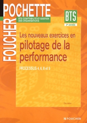 Pilotage performence 2 BTS pochette (ancienne édition) - Eric Astien
