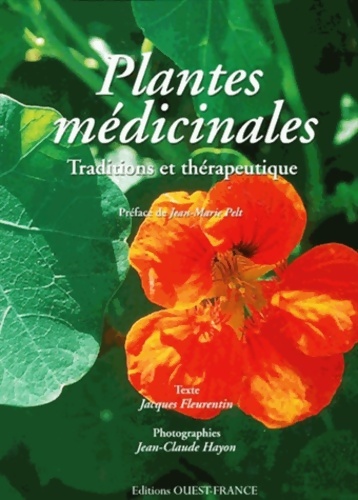 Plantes médicinales : Traditions et thérapeutique - Jean-Claude Hayon