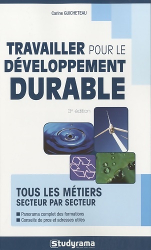 Travailler pour le développement durable - Carine Guicheteau