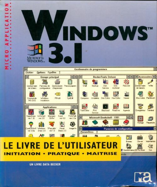 Utilisateur Windows 3. 1 - Tobias Weltner