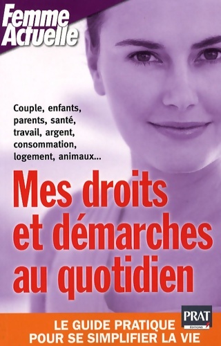 Mes droits et démarches au quotidien - Delphine Barrais
