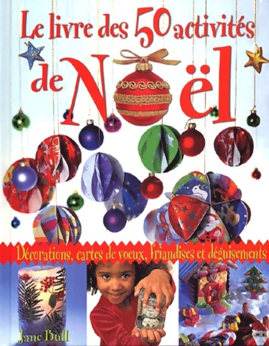 Le livre d'activités de noël - Jane Bull