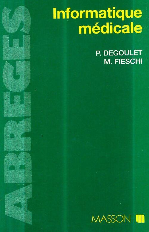 Informatique médicale - Fieschi