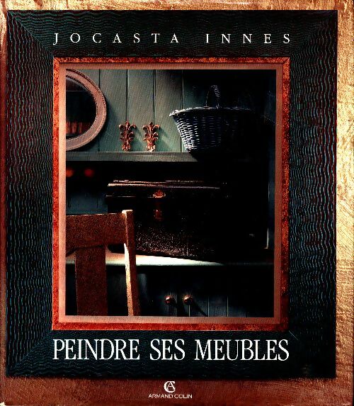 Peindre ses meubles - Jocasta Innes