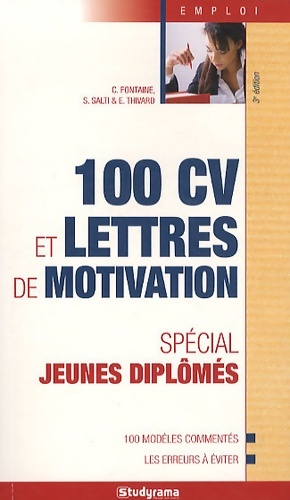 100 CV et lettres de motivation - spécial jeunes diplômés - Camille Fontaine