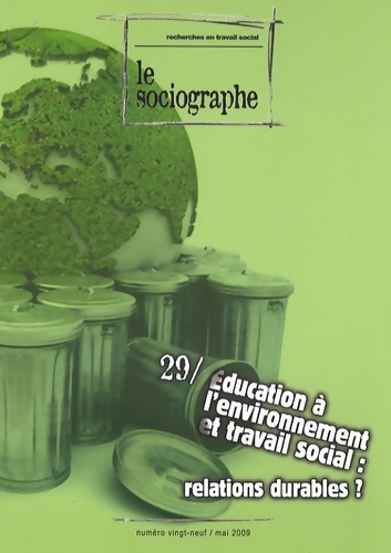 Le sociographe n°29 : Éducation à l'environnement et travail social relations durables ? - Irts