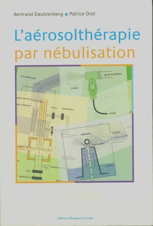 L'aérosolthérapie par nébulisation - Bertrand Dautzenberg