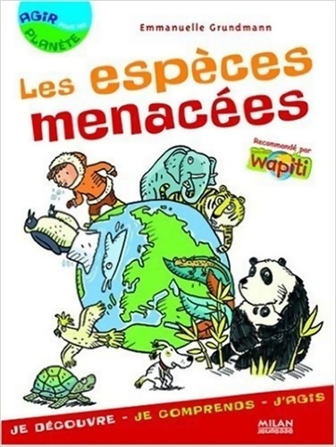 Les espèces menacées - Emmanuelle Grundmann
