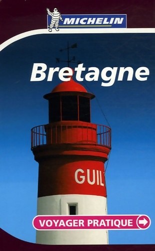 VOYAGER PRATIQUE Bretagne - Michelin