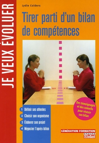 Tirer parti d'un bilan de compétences - Lydie Colders