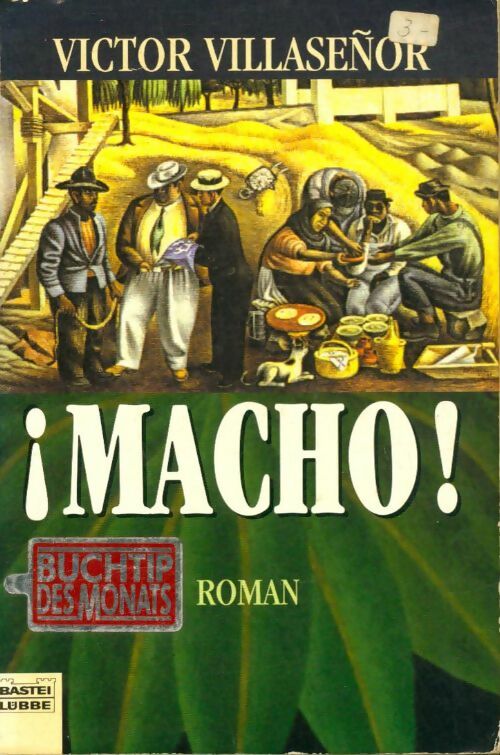 Macho - Victor Villasenor