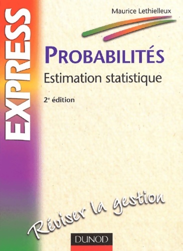 Probalités : Estimation statistique - Maurice Lethielleux