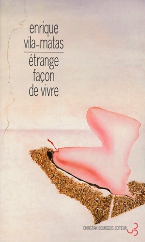 étrange façon de vivre - Vila