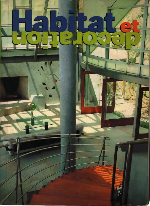 Habitat et décoration - Francisco Asensio Cerver