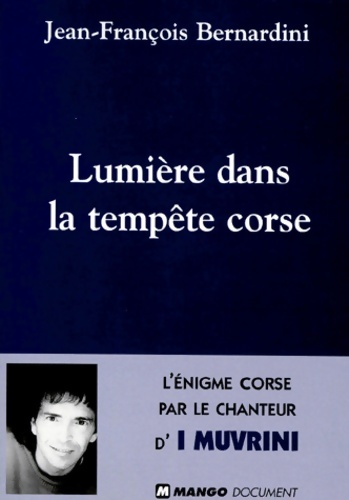 Lumière dans la tempête corse - Bernardini