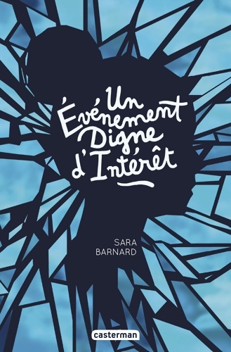 Un événement digne d'intérêt - Sara Barnard