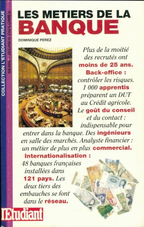 Les métiers de la banque - Dominique Perez