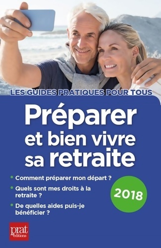 Préparer et bien vivre sa retraite - Anna Dubreuil