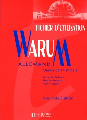 Warum : Fichier d'utilisation - Françoise Dablanc